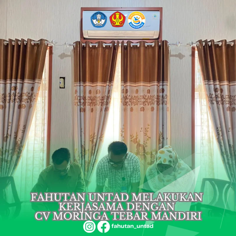 Thumbnail FAKULTAS KEHUTANAN UNTAD JALIN KERJA SAMA DENGAN CV MORINGA TEBAR MANDIRI
