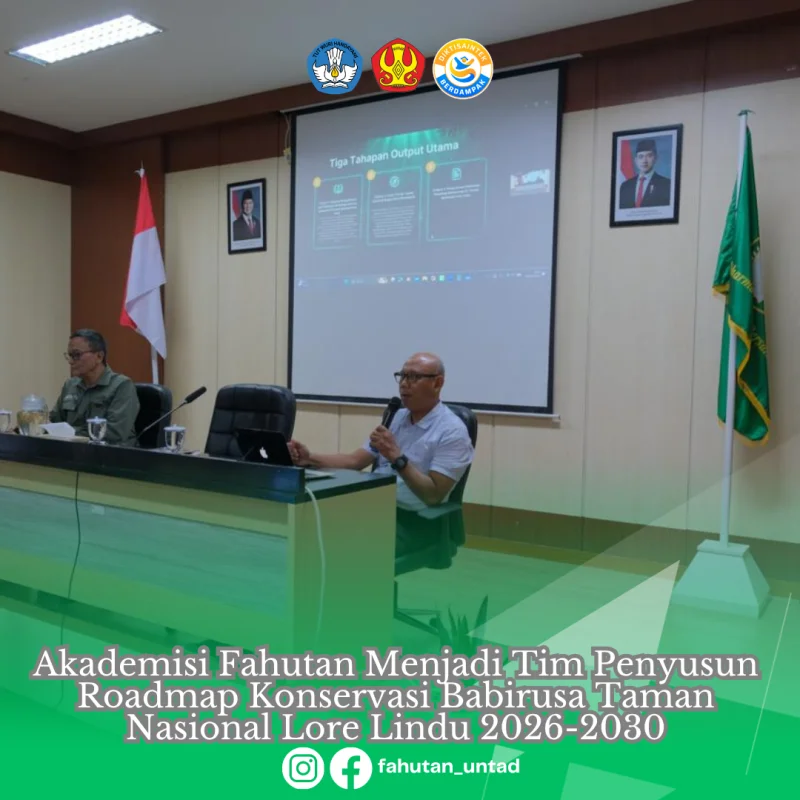 Thumbnail AKADEMISI FAHUTAN UNTAD BERKONTRIBUSI DALAM PENYUSUNAN ROADMAP KONSERVASI BABIRUSA TN LORE LINDU 2026–2030