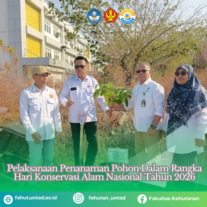 Thumbnail Fakultas Kehutanan UNTAD Ikut Semarakkan Hari Konservasi Alam Nasional 2026 melalui Kegiatan Penanaman Pohon