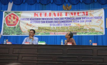 Kuliah Umum Fakultas Kehutanan Universitas Tadulako